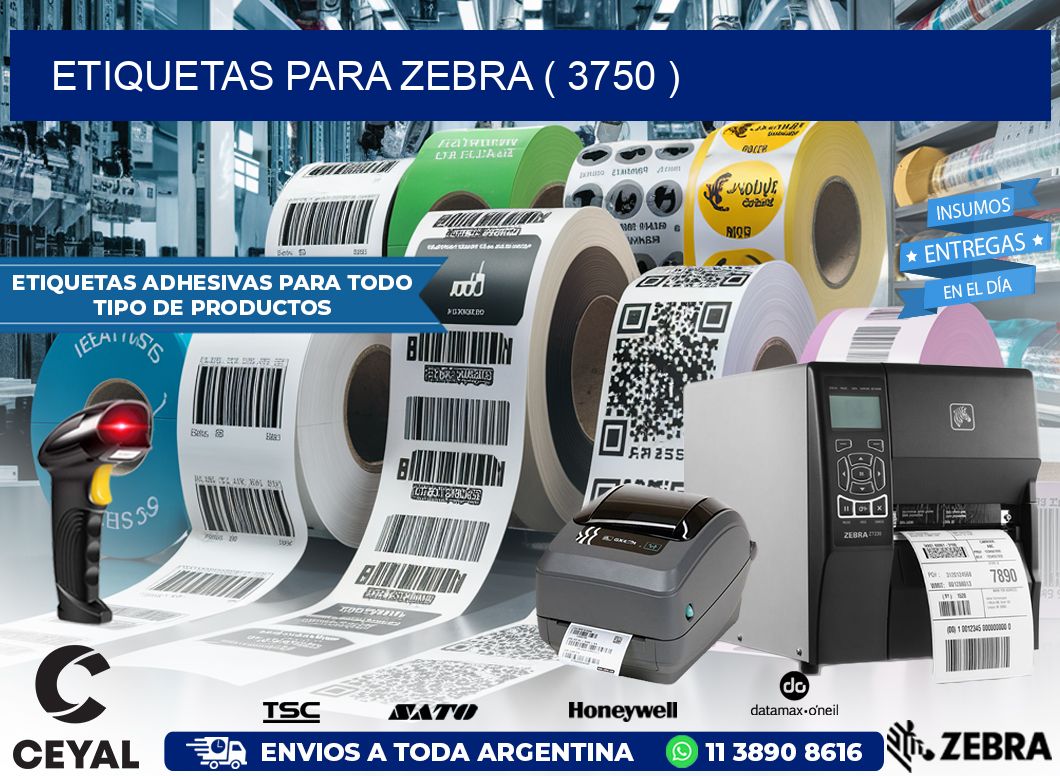 ETIQUETAS PARA ZEBRA ( 3750 )