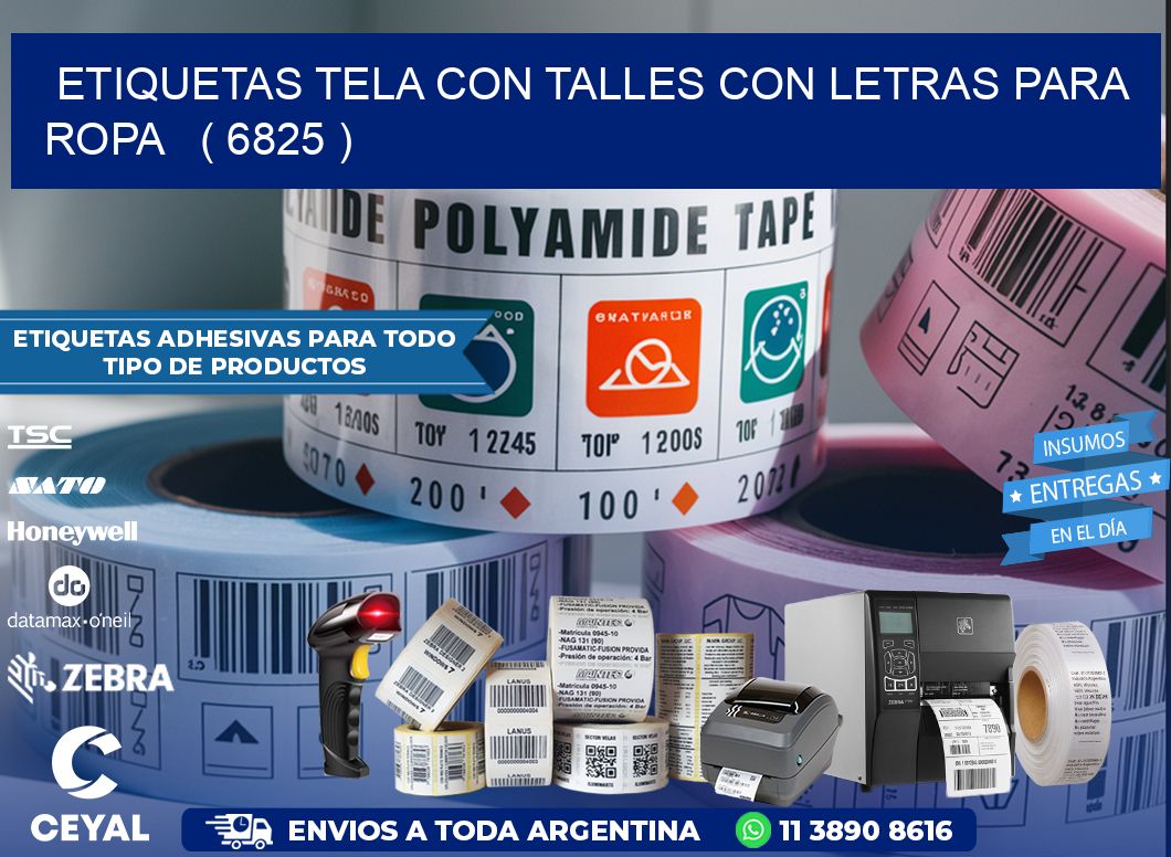 ETIQUETAS TELA CON TALLES CON LETRAS PARA ROPA   ( 6825 )