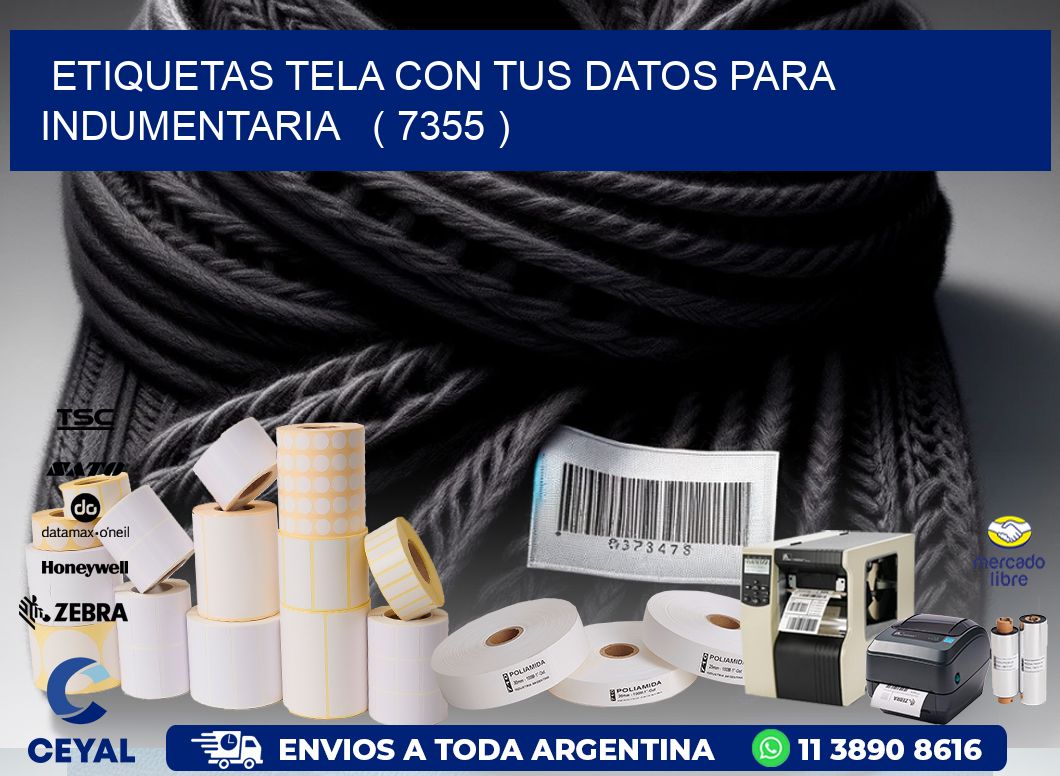 ETIQUETAS TELA CON TUS DATOS PARA INDUMENTARIA   ( 7355 )