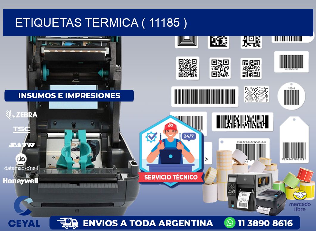 ETIQUETAS TERMICA ( 11185 )