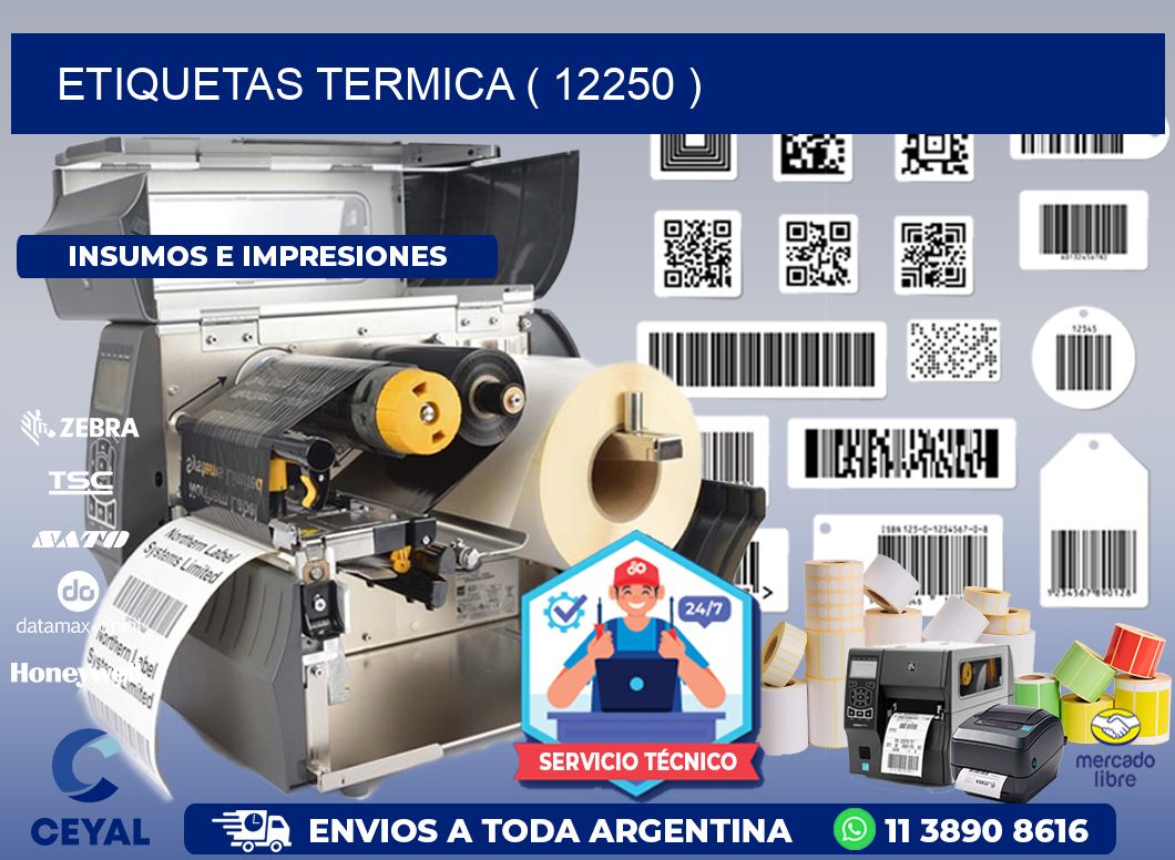 ETIQUETAS TERMICA ( 12250 )