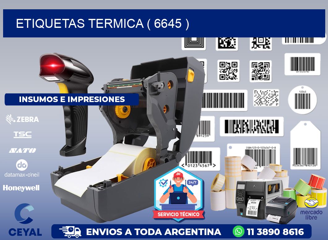ETIQUETAS TERMICA ( 6645 )