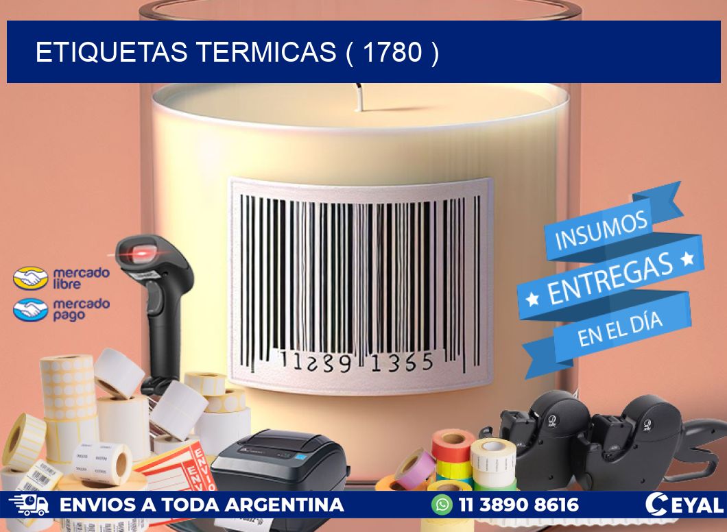 ETIQUETAS TERMICAS ( 1780 )