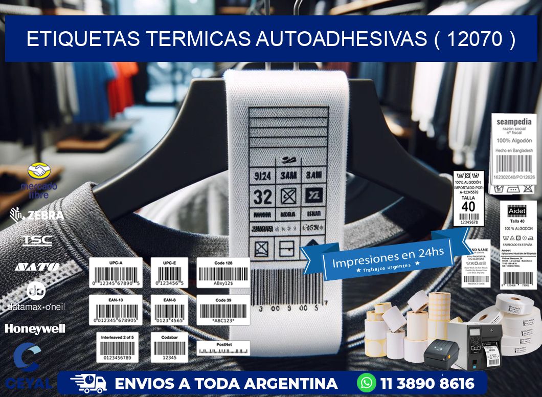 ETIQUETAS TERMICAS AUTOADHESIVAS ( 12070 )