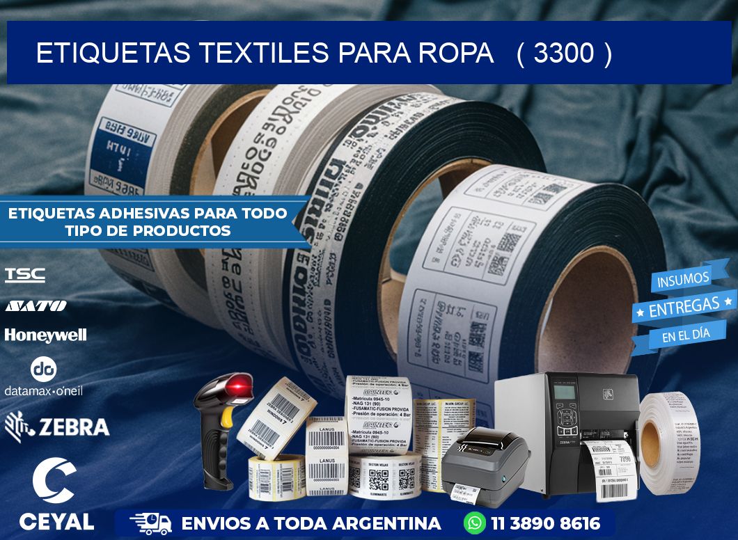 ETIQUETAS TEXTILES PARA ROPA   ( 3300 )
