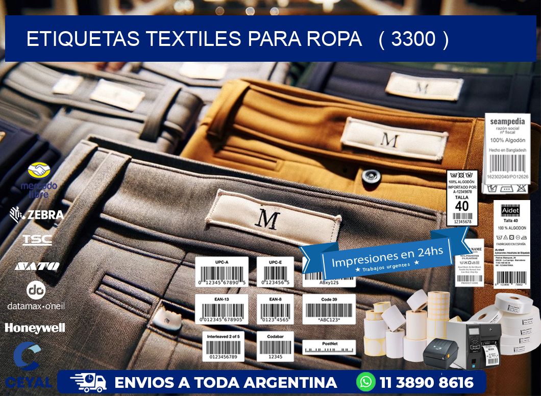 ETIQUETAS TEXTILES PARA ROPA   ( 3300 )