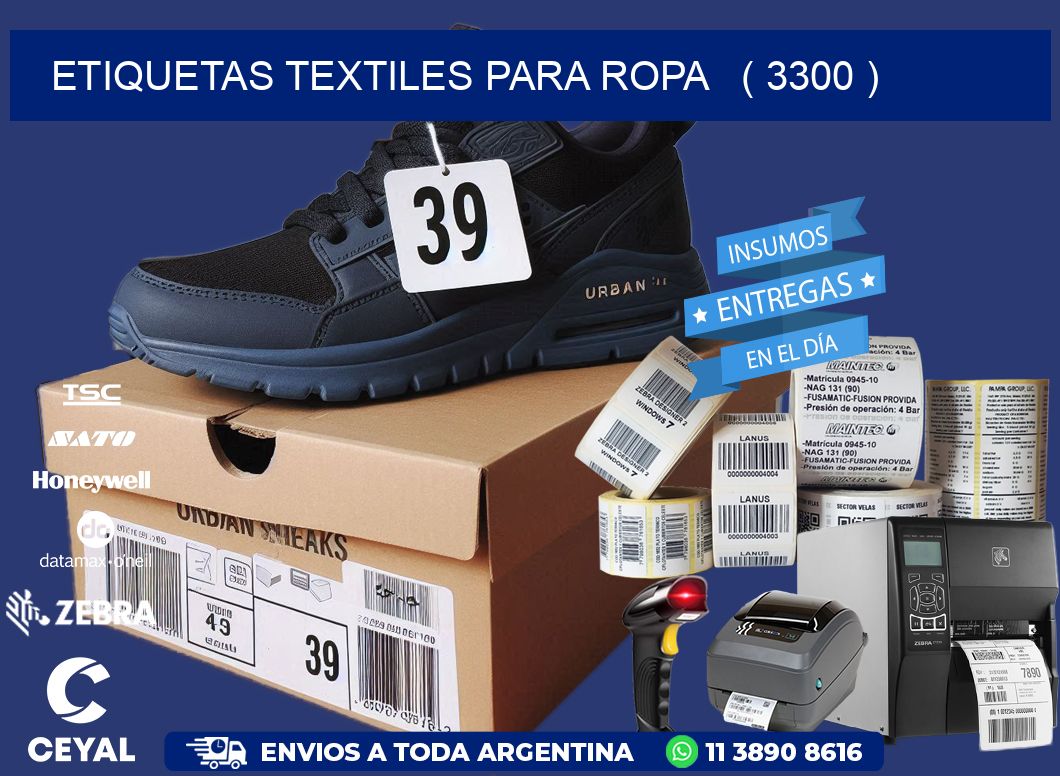 ETIQUETAS TEXTILES PARA ROPA   ( 3300 )