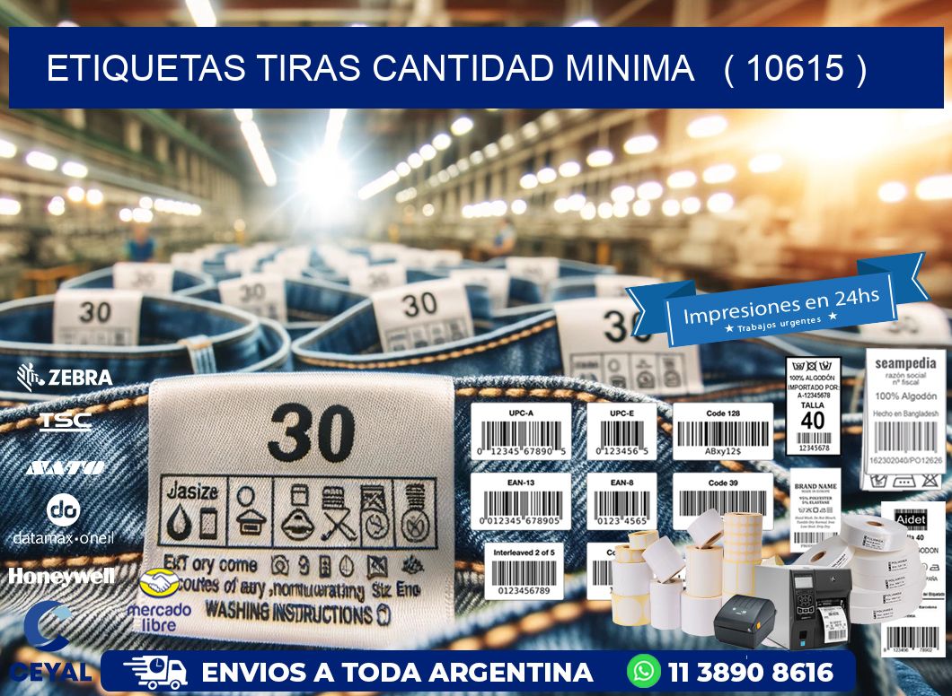 ETIQUETAS TIRAS CANTIDAD MINIMA   ( 10615 )
