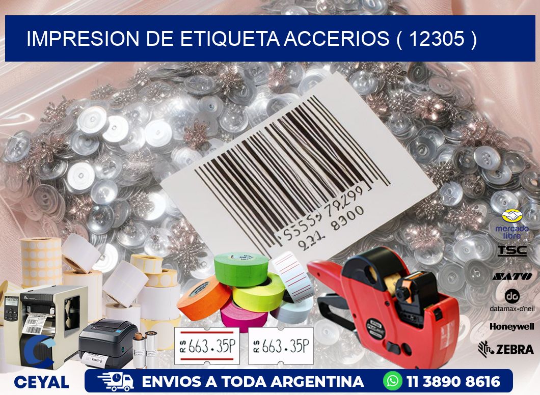 IMPRESION DE ETIQUETA ACCERIOS ( 12305 )