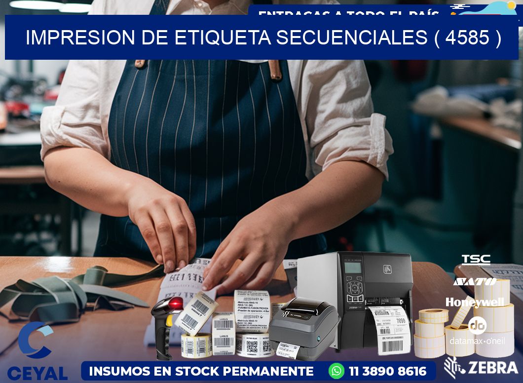 IMPRESION DE ETIQUETA SECUENCIALES ( 4585 )