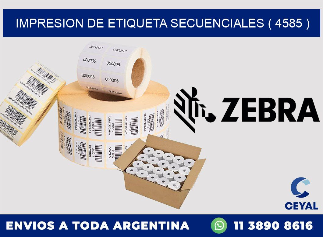 IMPRESION DE ETIQUETA SECUENCIALES ( 4585 )