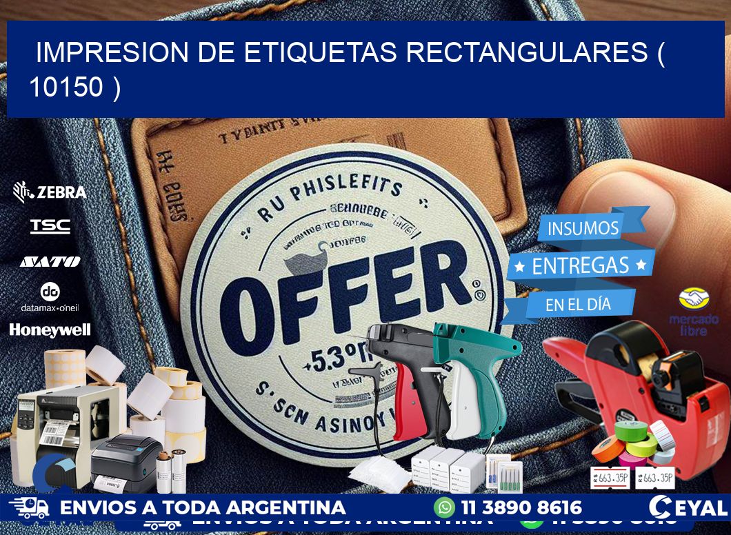 IMPRESION DE ETIQUETAS RECTANGULARES ( 10150 )