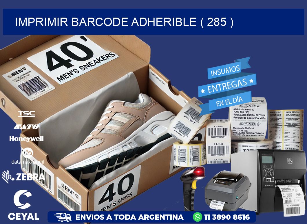 IMPRIMIR BARCODE ADHERIBLE ( 285 )