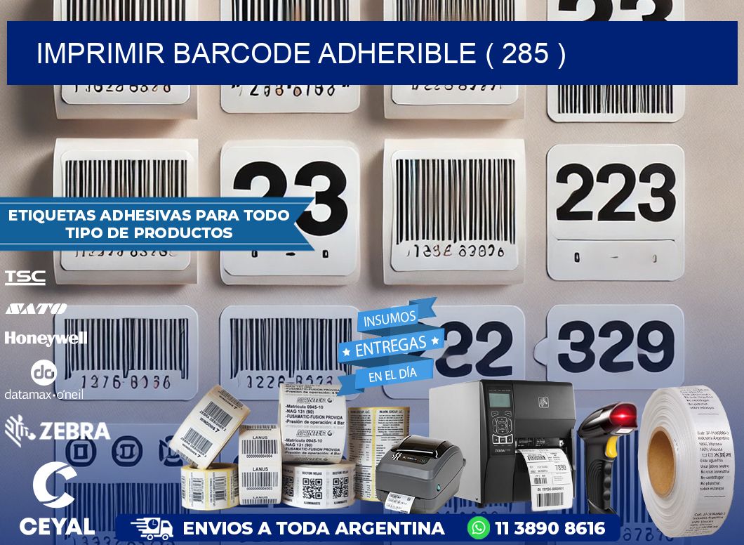 IMPRIMIR BARCODE ADHERIBLE ( 285 )