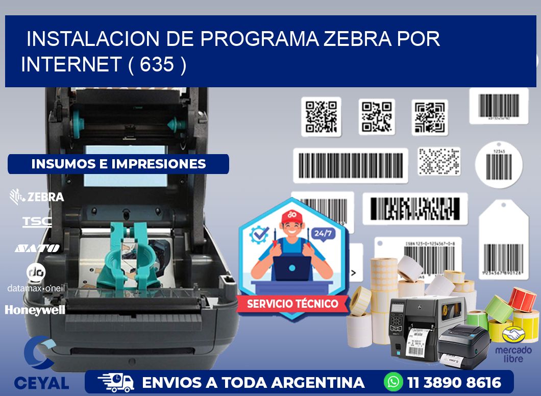 INSTALACION DE PROGRAMA ZEBRA POR INTERNET ( 635 )