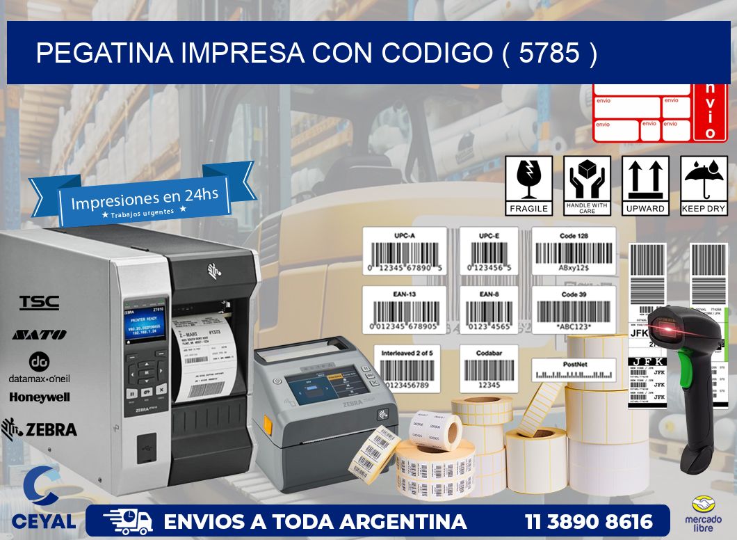 PEGATINA IMPRESA CON CODIGO ( 5785 )