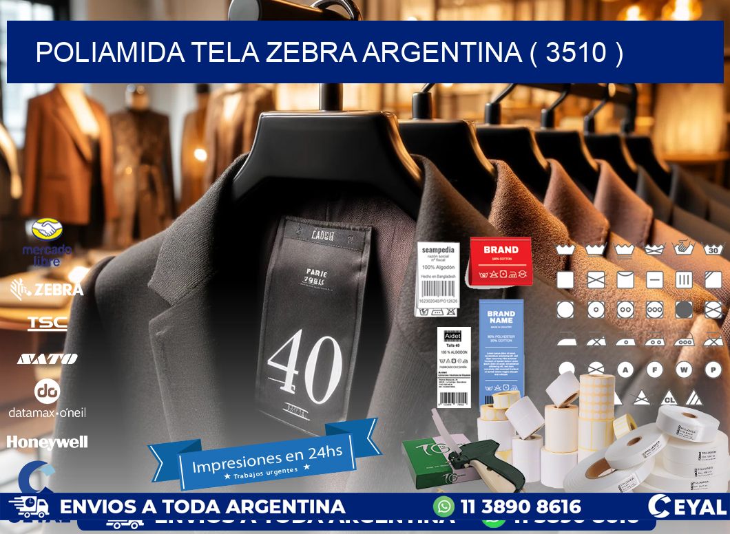 POLIAMIDA TELA ZEBRA ARGENTINA ( 3510 )