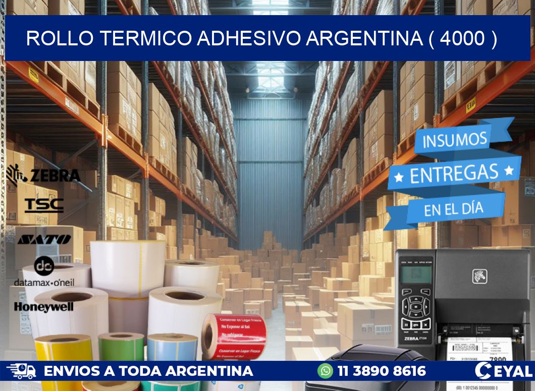 ROLLO TERMICO ADHESIVO ARGENTINA ( 4000 )