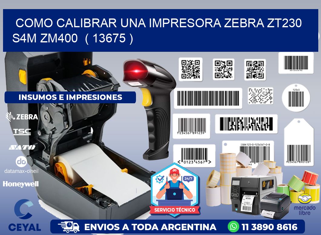como calibrar una impresora zebra zt230 S4M ZM400  ( 13675 )