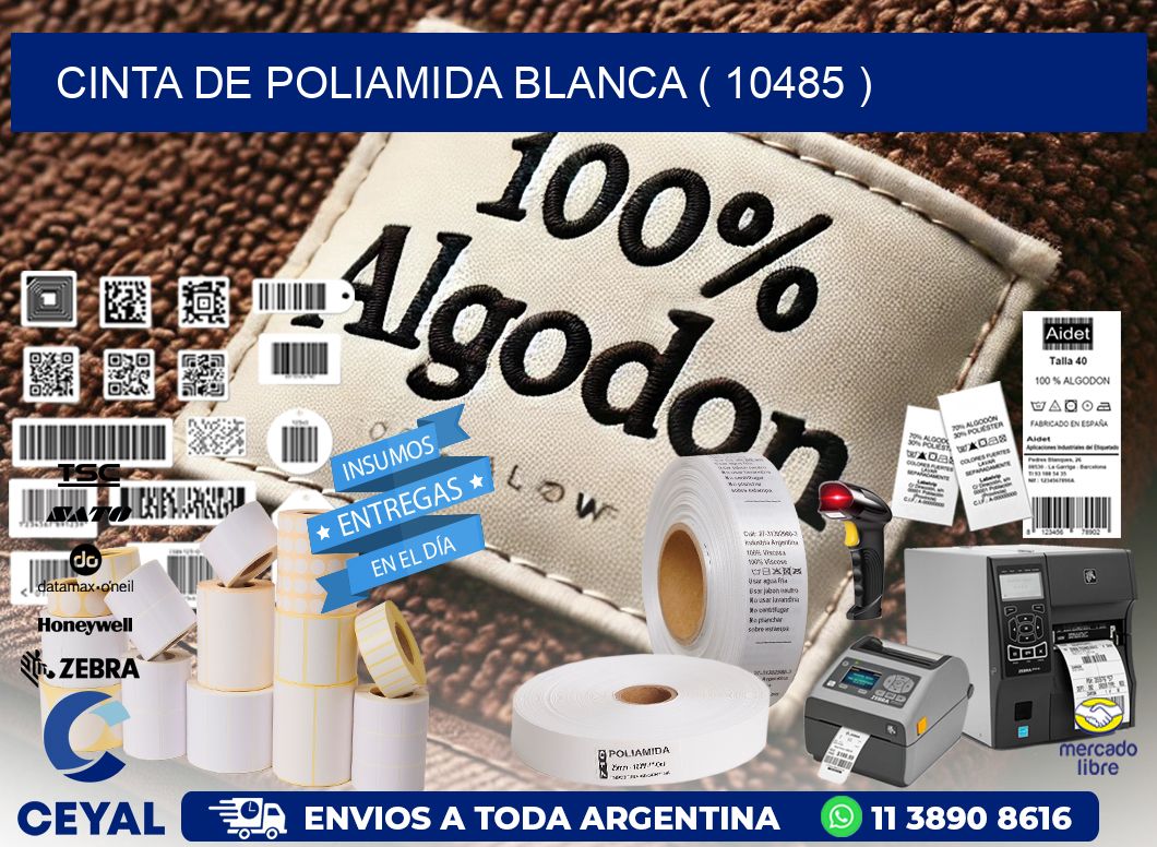 CINTA DE POLIAMIDA BLANCA ( 10485 )