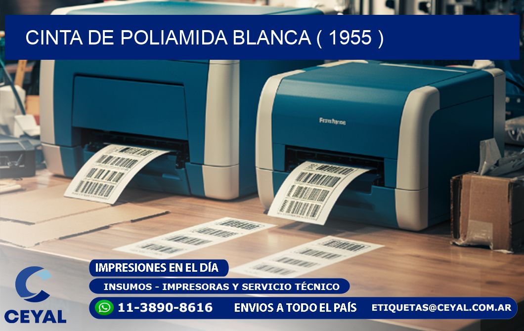 CINTA DE POLIAMIDA BLANCA ( 1955 )