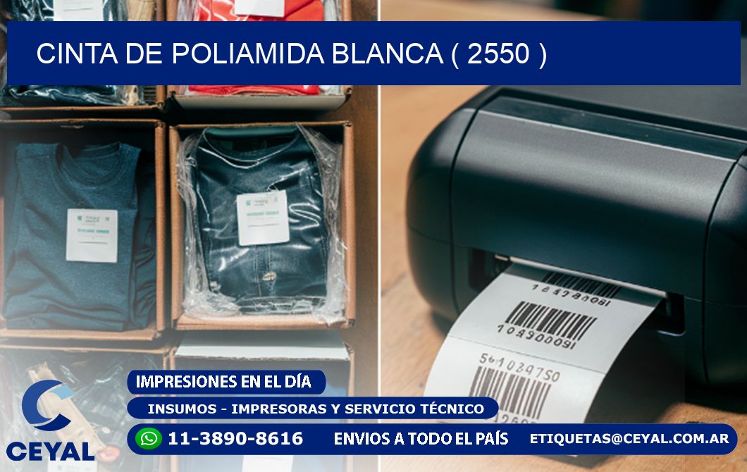 CINTA DE POLIAMIDA BLANCA ( 2550 )
