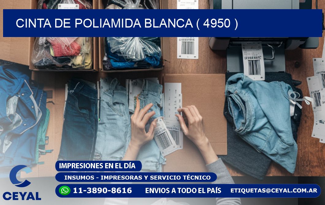 CINTA DE POLIAMIDA BLANCA ( 4950 )