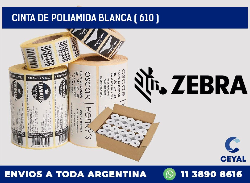 CINTA DE POLIAMIDA BLANCA ( 610 )
