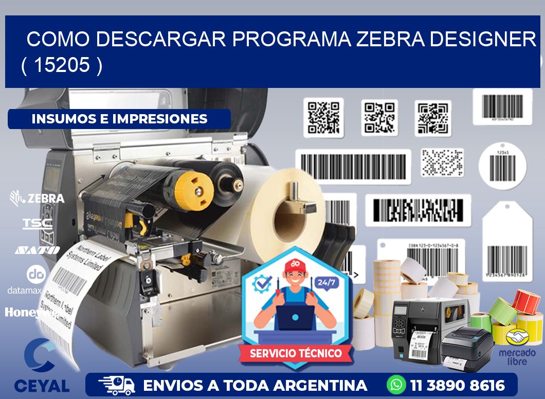 COMO DESCARGAR PROGRAMA ZEBRA DESIGNER ( 15205 )