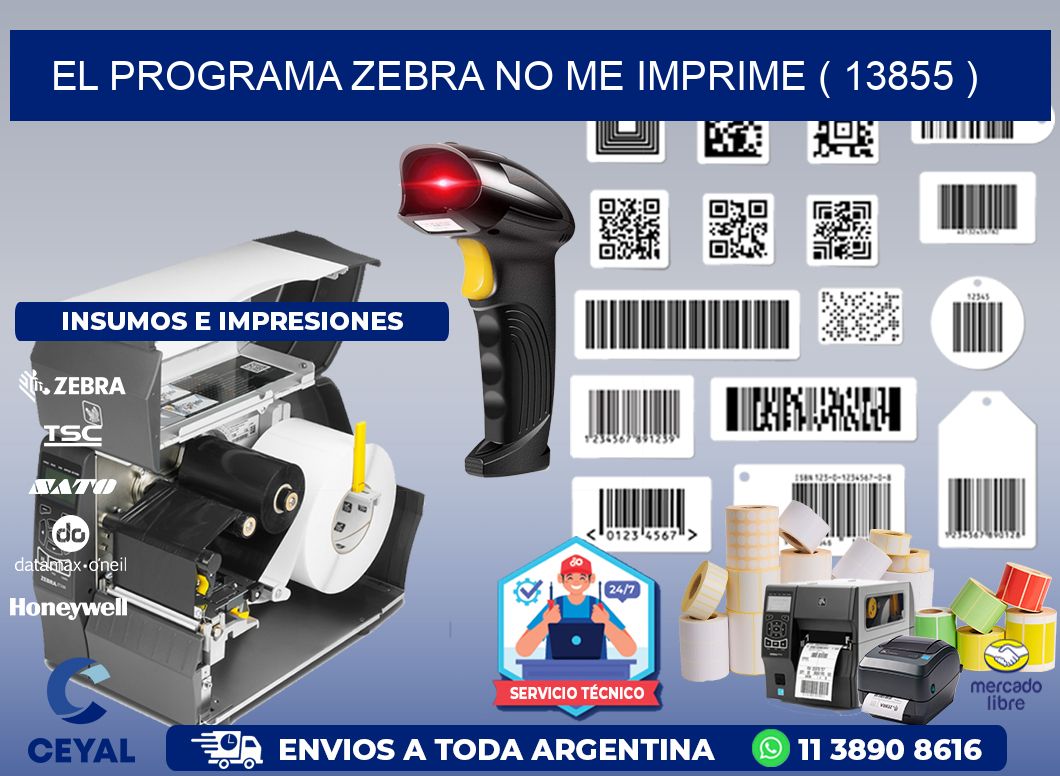 EL PROGRAMA ZEBRA NO ME IMPRIME ( 13855 )