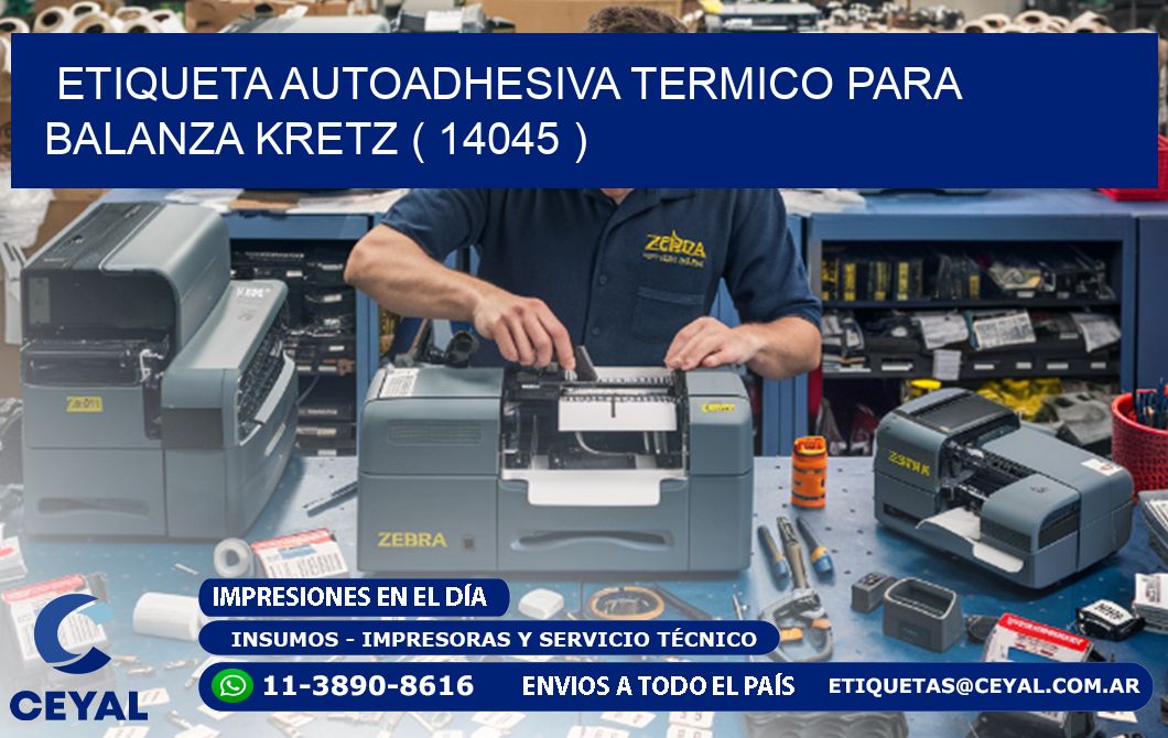 ETIQUETA AUTOADHESIVA TERMICO PARA BALANZA KRETZ ( 14045 )