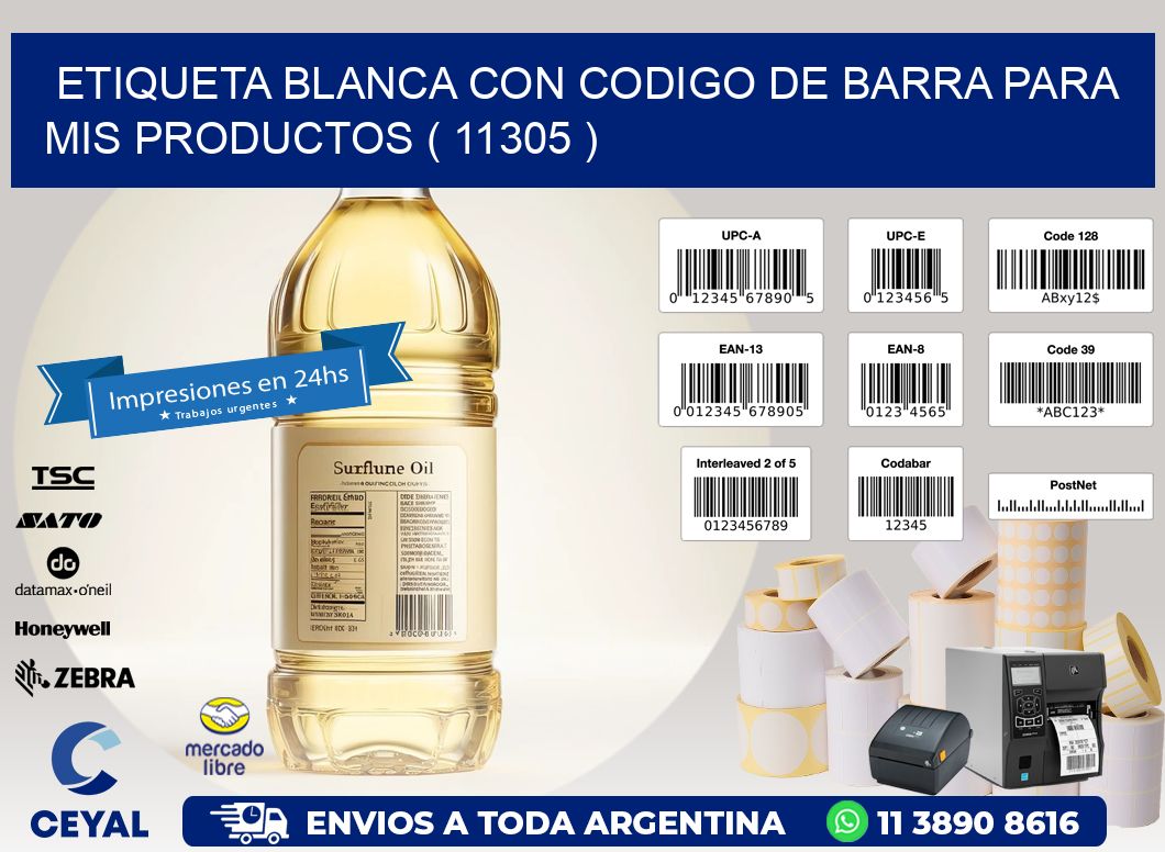 ETIQUETA BLANCA CON CODIGO DE BARRA PARA MIS PRODUCTOS ( 11305 )