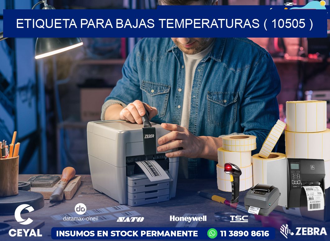 ETIQUETA PARA BAJAS TEMPERATURAS ( 10505 )