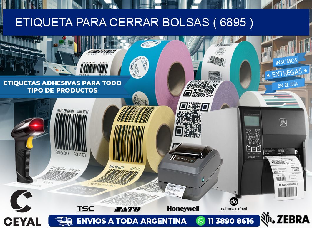 ETIQUETA PARA CERRAR BOLSAS ( 6895 )