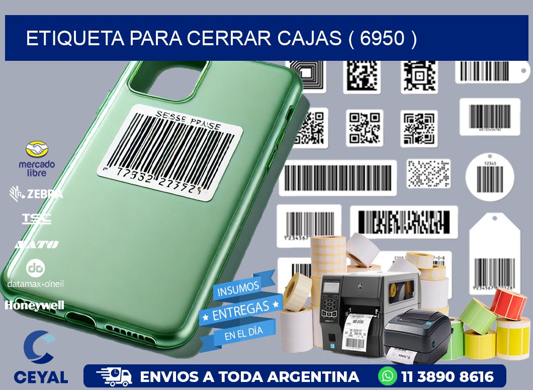 ETIQUETA PARA CERRAR CAJAS ( 6950 )