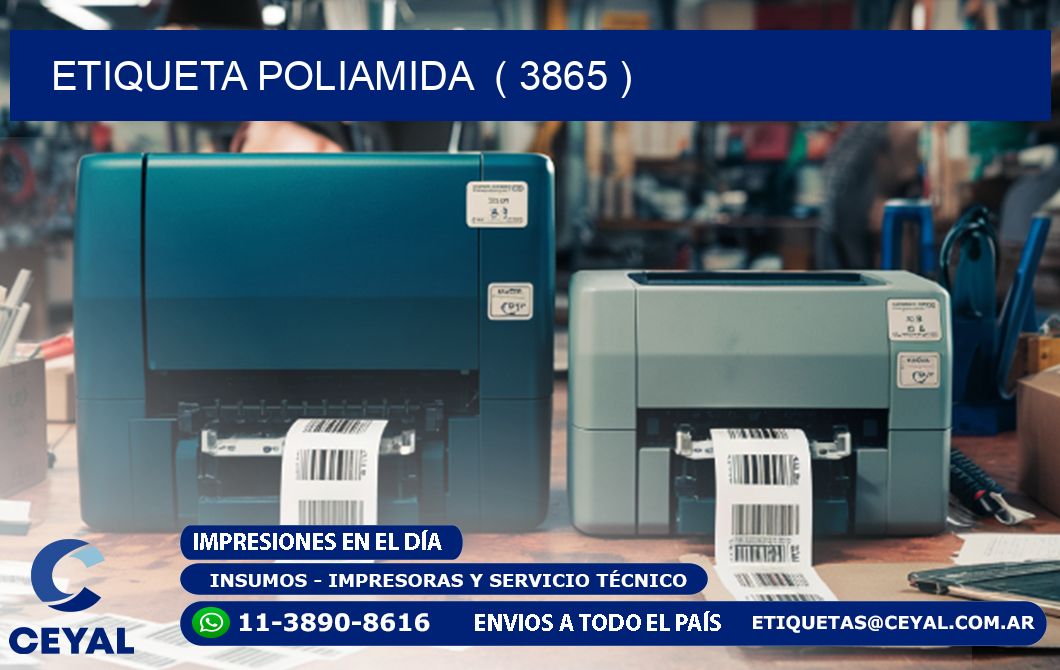 ETIQUETA POLIAMIDA  ( 3865 )
