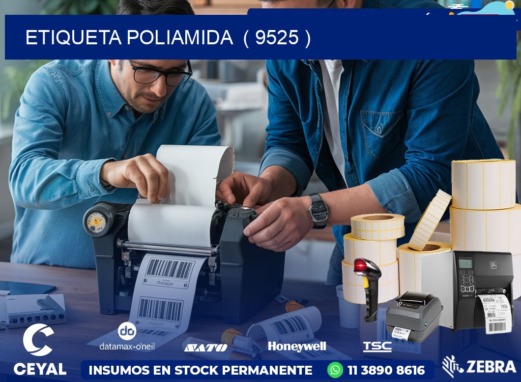 ETIQUETA POLIAMIDA  ( 9525 )