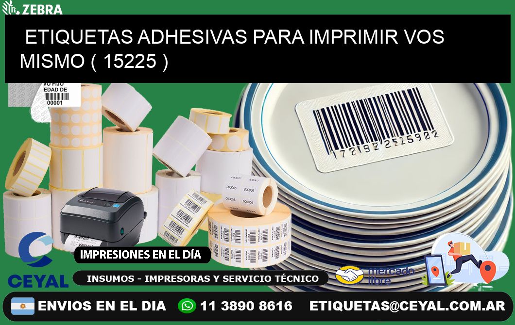 ETIQUETAS ADHESIVAS PARA IMPRIMIR VOS MISMO ( 15225 )