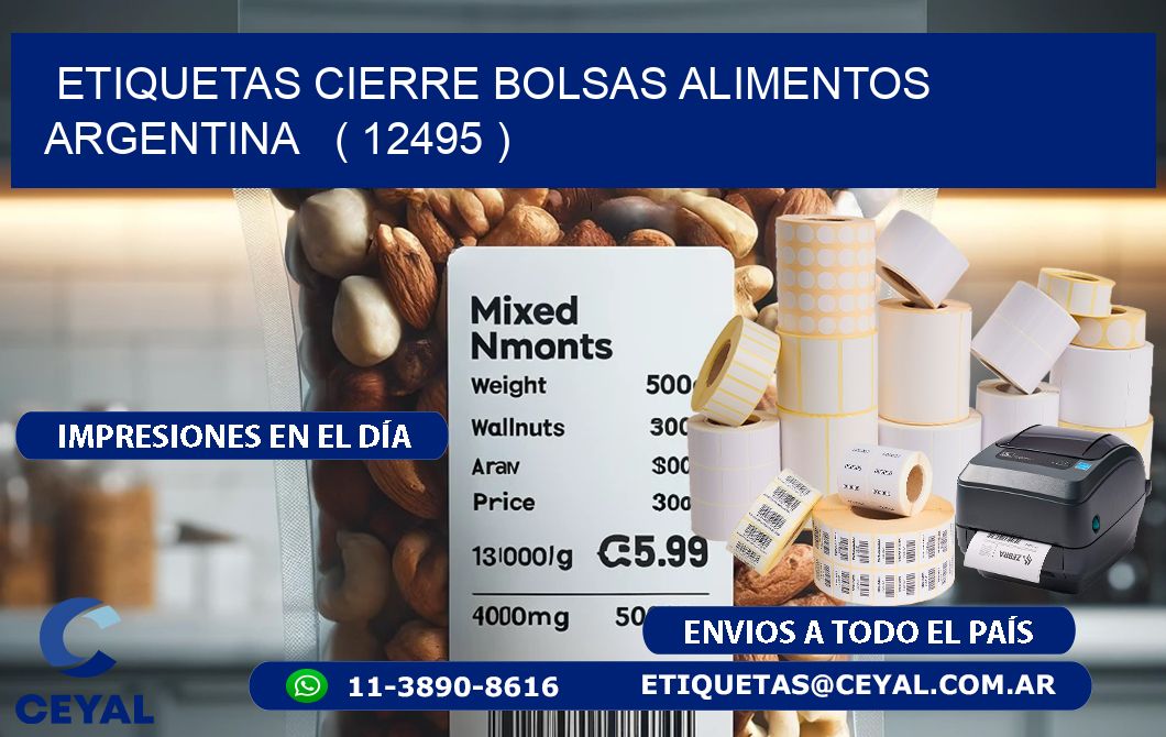 ETIQUETAS CIERRE BOLSAS ALIMENTOS ARGENTINA   ( 12495 )