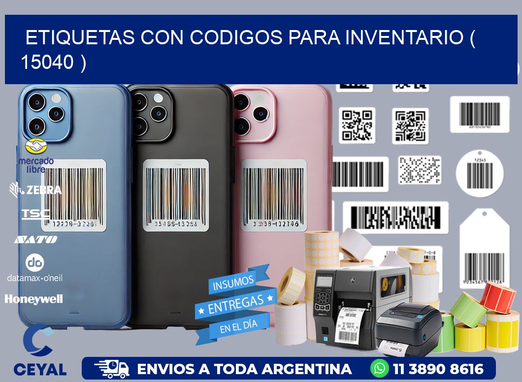 ETIQUETAS CON CODIGOS PARA INVENTARIO ( 15040 )