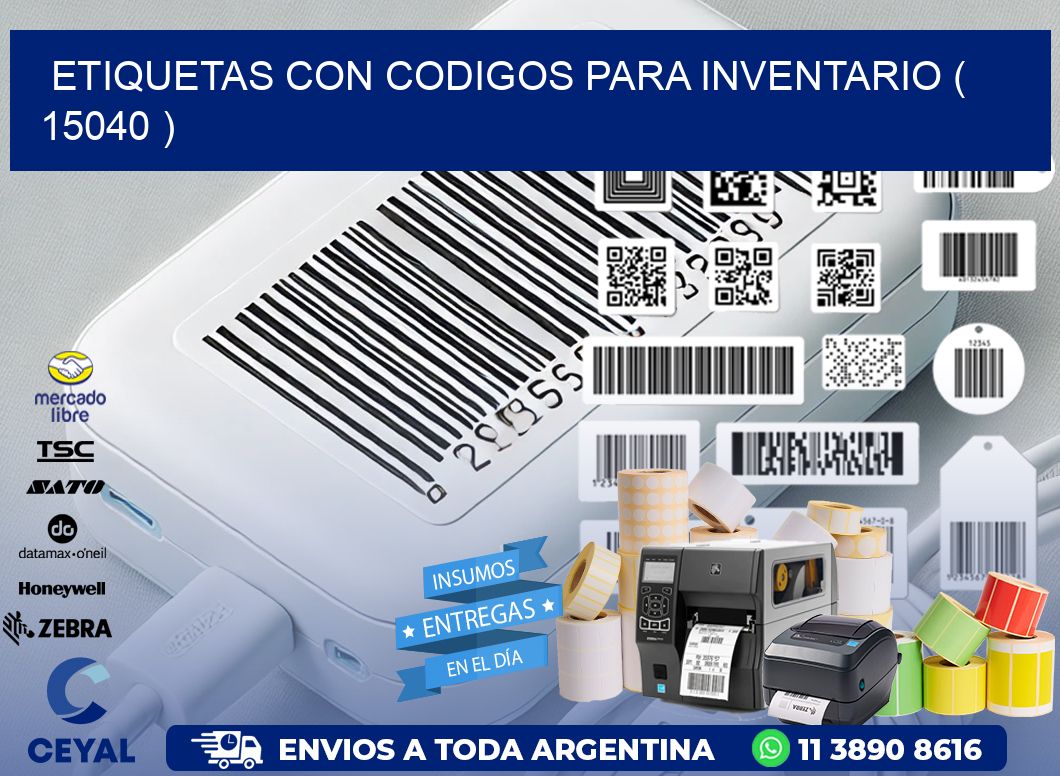 ETIQUETAS CON CODIGOS PARA INVENTARIO ( 15040 )