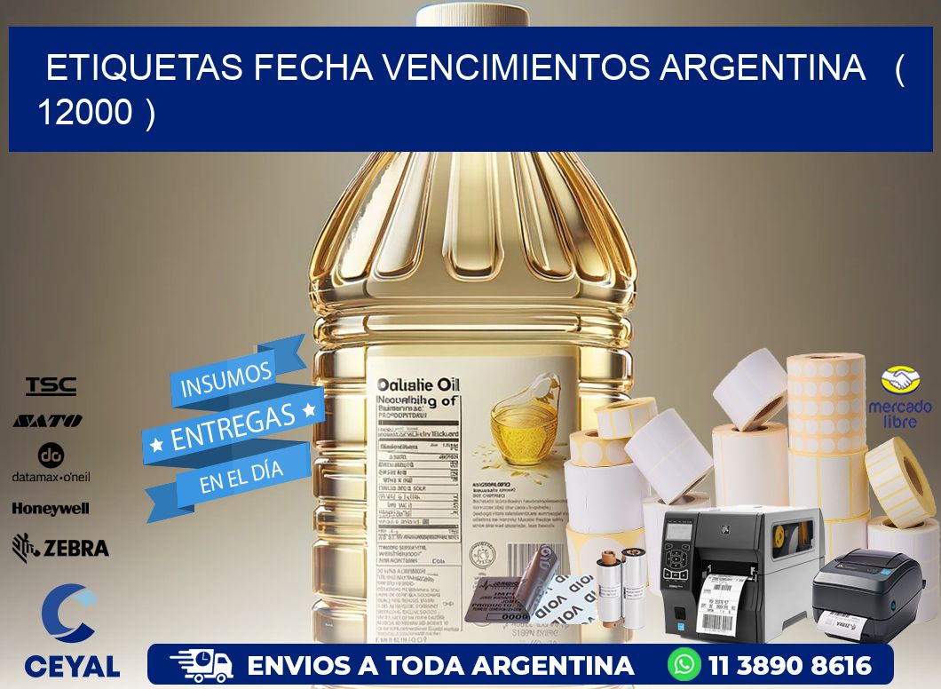 ETIQUETAS FECHA VENCIMIENTOS ARGENTINA   ( 12000 )
