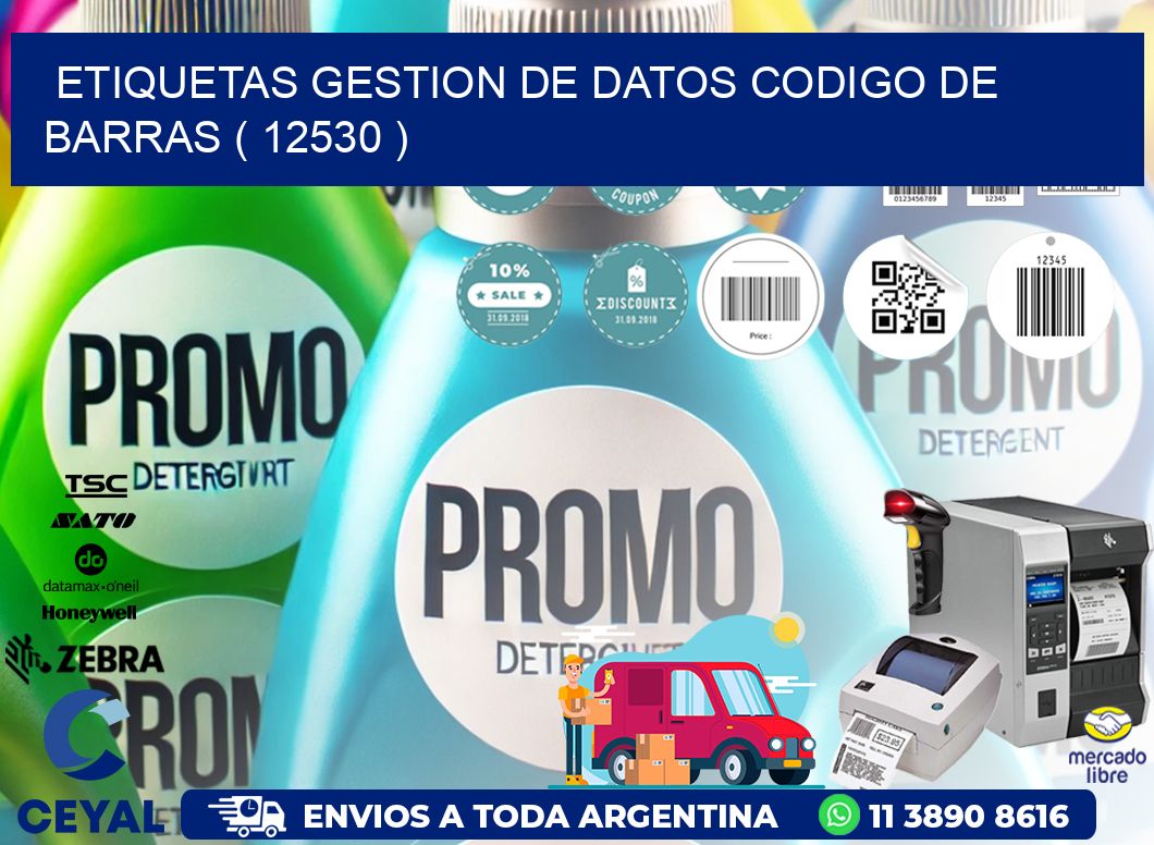ETIQUETAS GESTION DE DATOS CODIGO DE BARRAS ( 12530 )