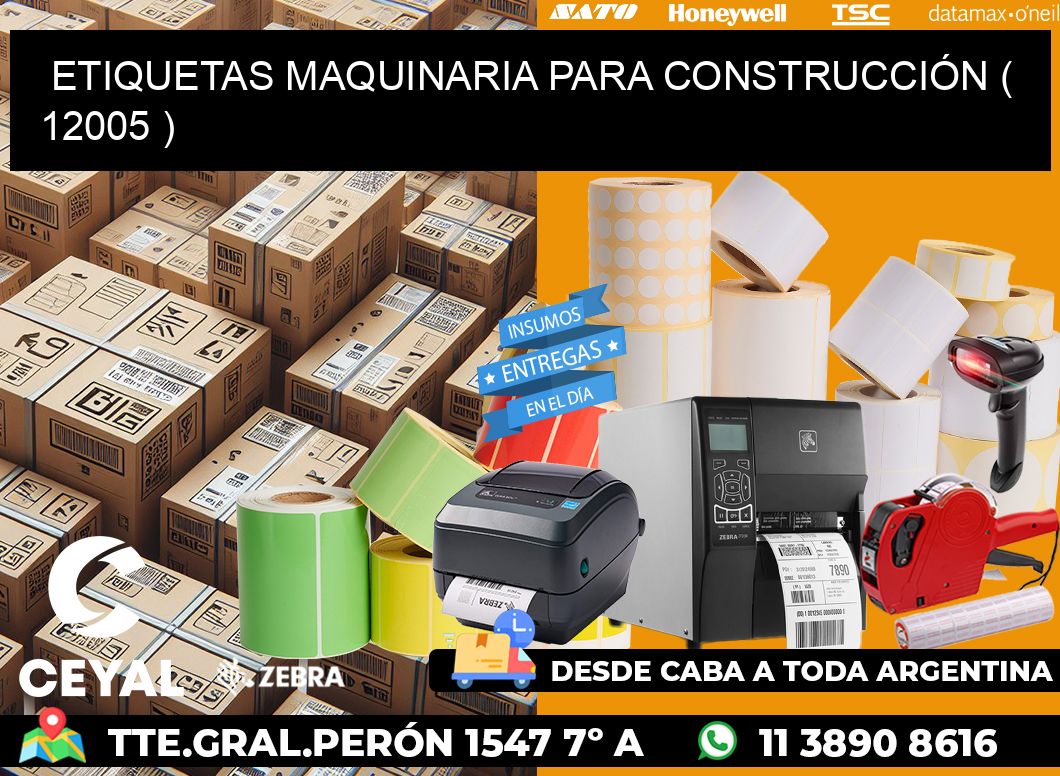 ETIQUETAS MAQUINARIA PARA CONSTRUCCIÓN ( 12005 )