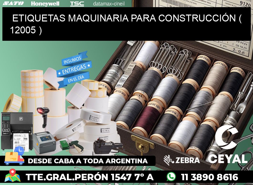 ETIQUETAS MAQUINARIA PARA CONSTRUCCIÓN ( 12005 )