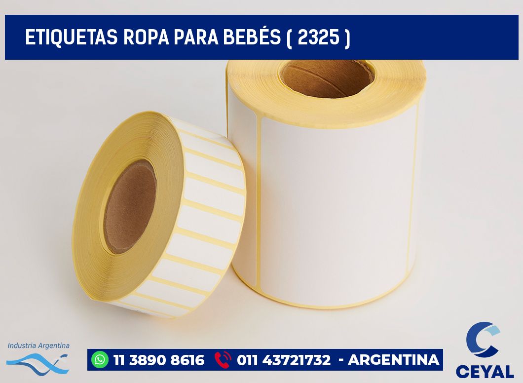 ETIQUETAS ROPA PARA BEBÉS ( 2325 )