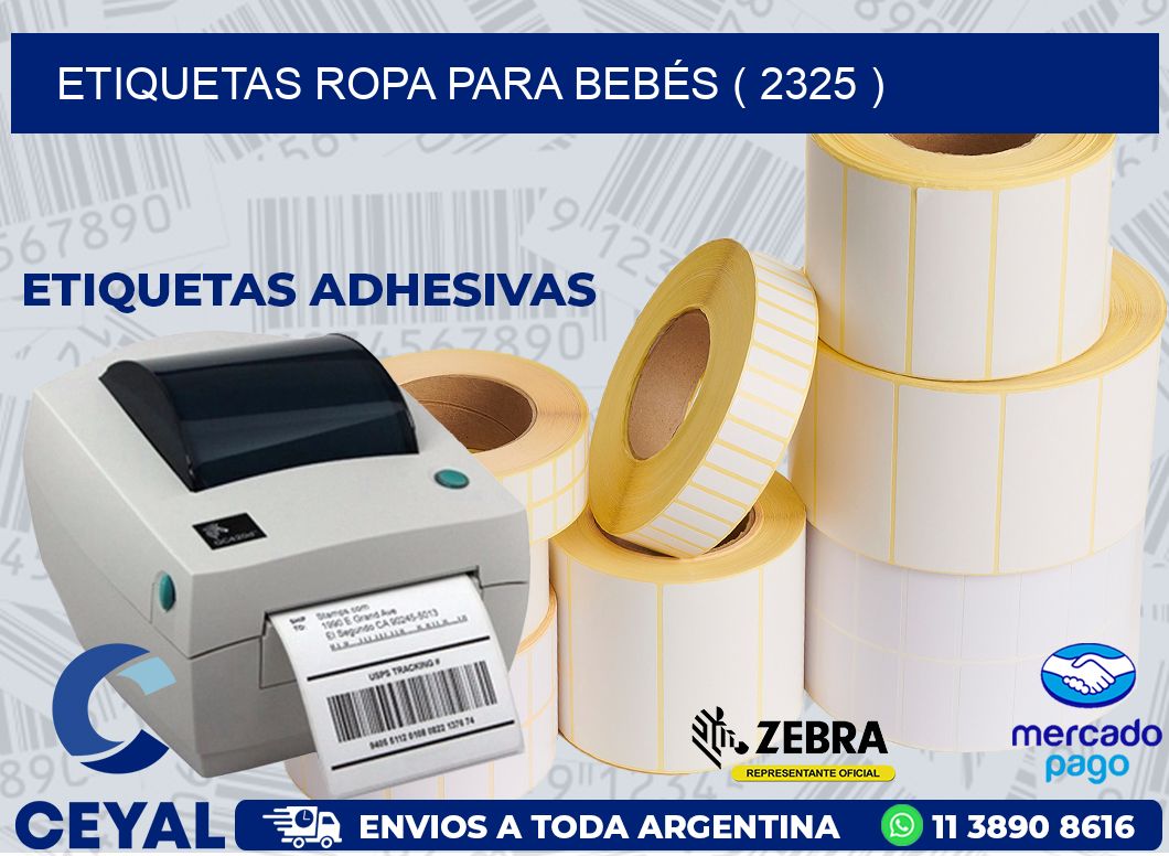 ETIQUETAS ROPA PARA BEBÉS ( 2325 )