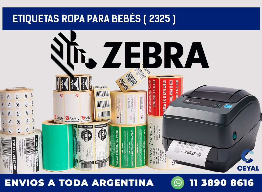 ETIQUETAS ROPA PARA BEBÉS ( 2325 )