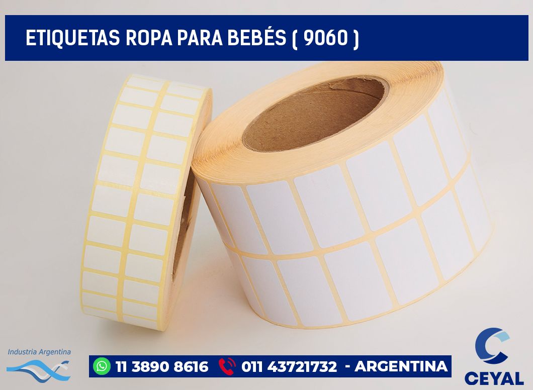 ETIQUETAS ROPA PARA BEBÉS ( 9060 )