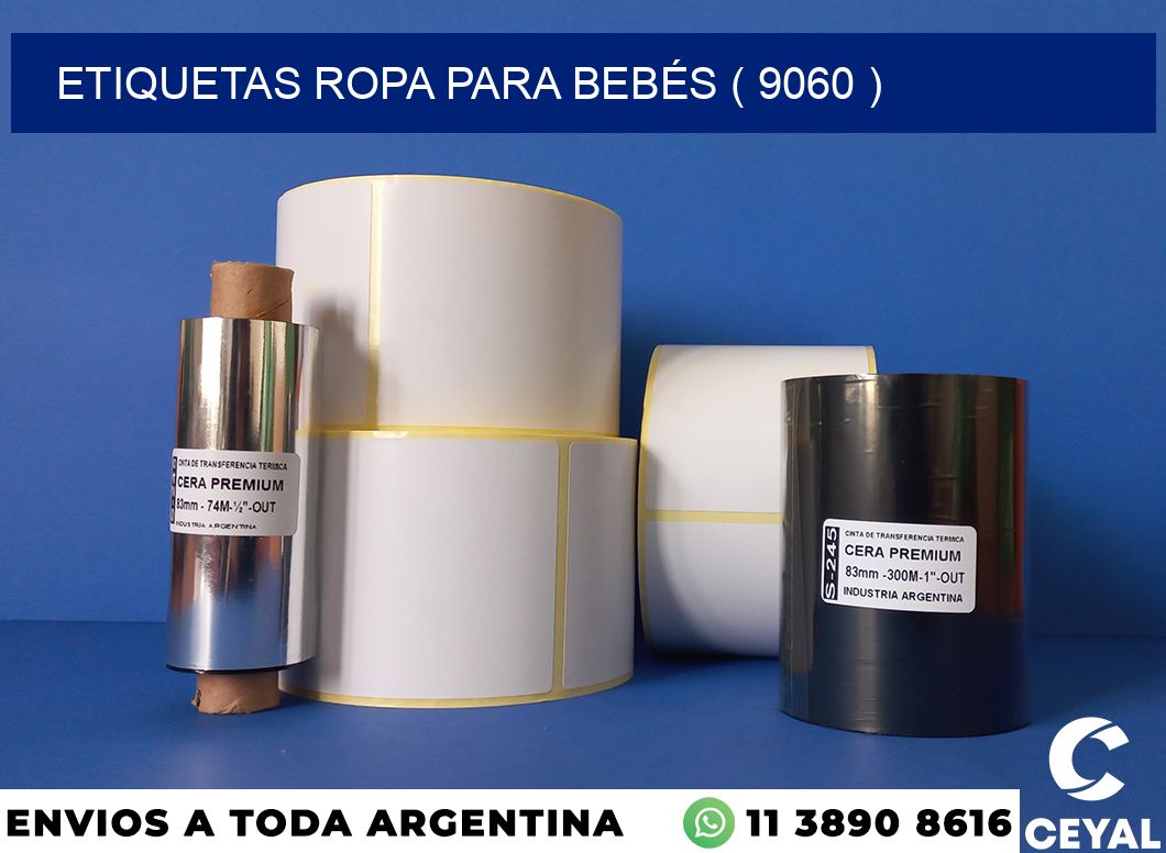 ETIQUETAS ROPA PARA BEBÉS ( 9060 )